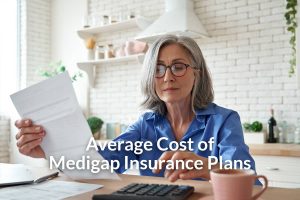 Average Cost of Medigap Insurance Plans