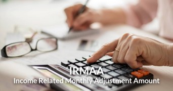 Income Related Monthly Adjusted Amount (IRMAA)