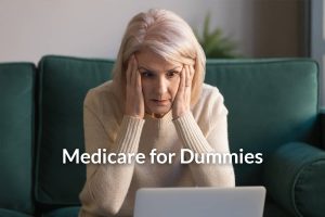 Medicare For Dummies