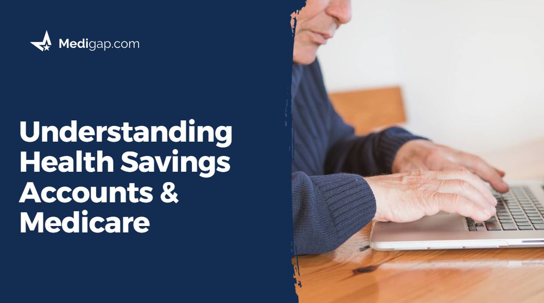 health savings accounts & medicare