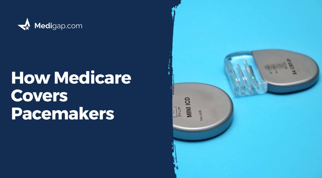 medicare coverage for pacemakers