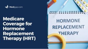 Medicare Coverage for Hormone Replacement Therapy (HRT)
