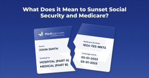 What does it Mean to Sunset Social Security and Medicare?