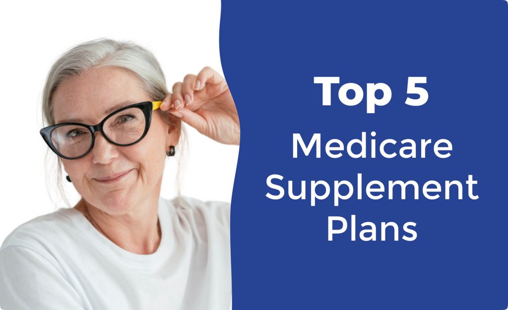 Top 5 Medicare Supplement plans