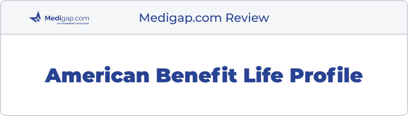 american benefit life medicare review