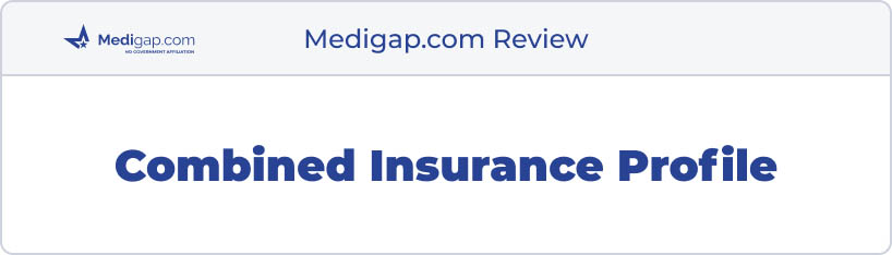 combined insurance medicare review