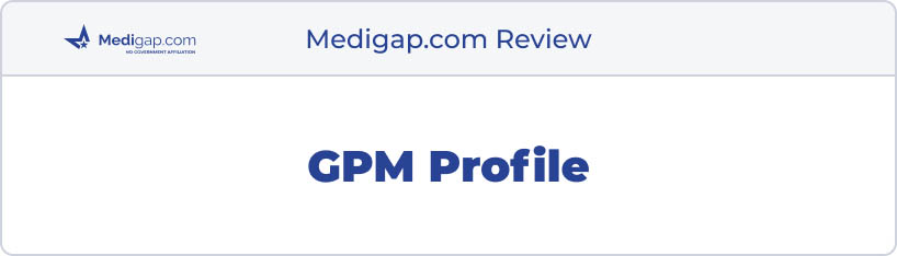 gpm medicare review