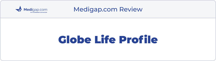globe life medicare review