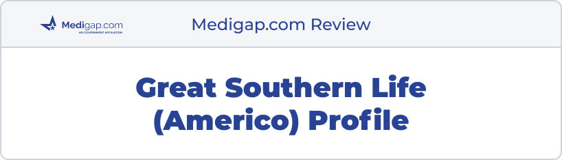 great southern life americo medicare review