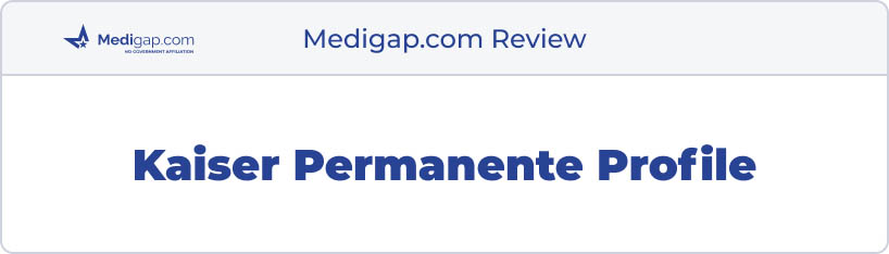 kaiser permanente medicare review