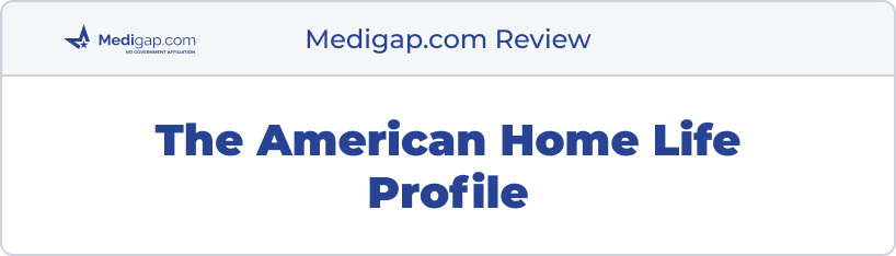 the american home life medicare review