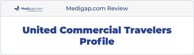 united commercial travelers medicare review