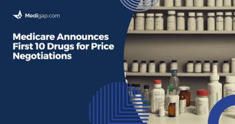Medicare Announces First 10 Drugs for Price Negotiations