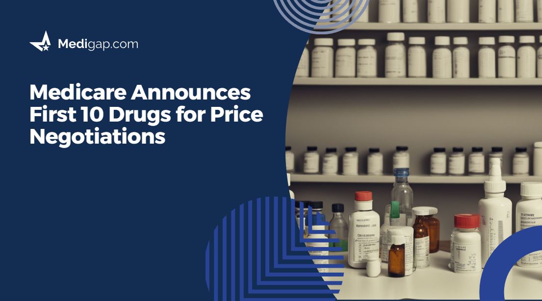 First 10 Drugs for Price Negotiations