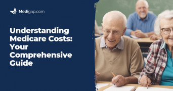 Understanding Medicare Costs: Your Comprehensive Guide