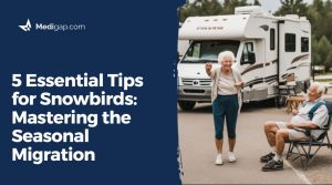 5 Essential Tips for Snowbirds: Mastering the Seasonal Migration
