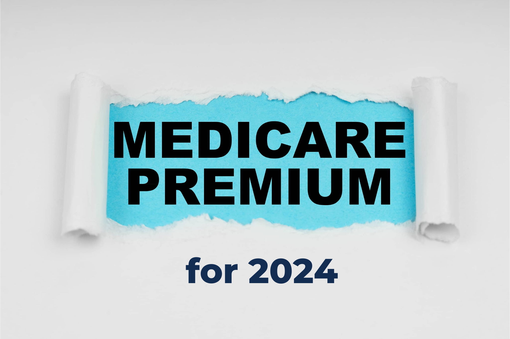 How Much is Medicare Going Up in 2024