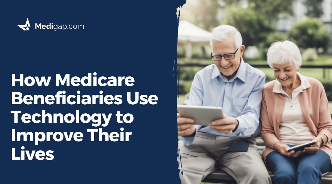 medicare beneficiaries use technology to improve their lives